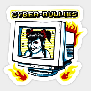 Cyber-Bullies Sticker